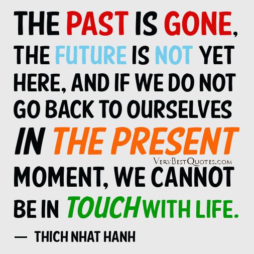 Live-in-the-present-moment-quotes-live-now-quotes-life-quotes-Thich-Nhat-Hanh-Quotes