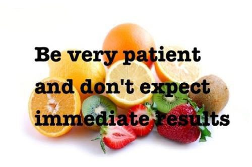 be-very-patient-and-dont-expect-immediate-results-548091