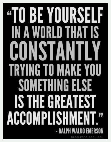 inspiration-be-yourself-is-the-greatest-accomplishment