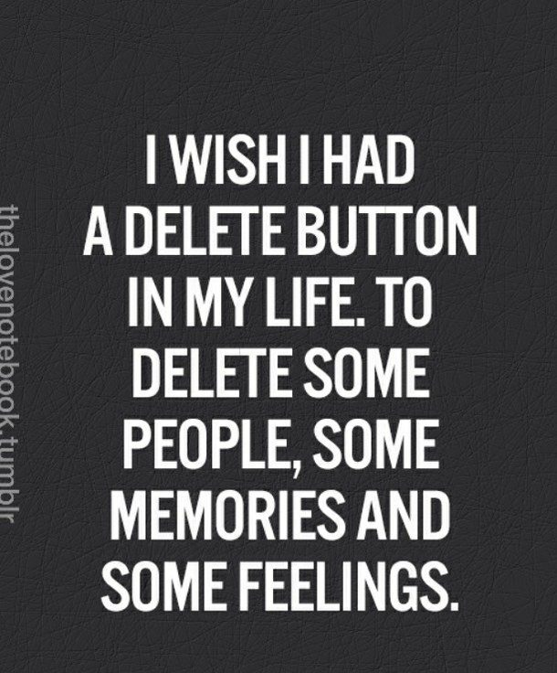 delete-feelings-memories-people-favim-com-1874624