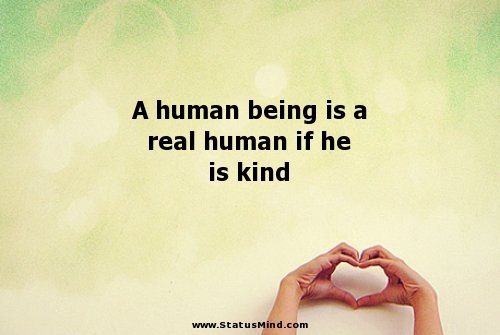 being-human-if-you-are-kind