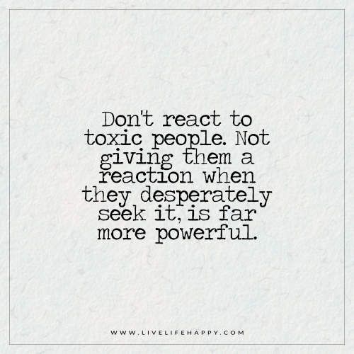 benefit-of-the-doubt-don't-react-to-toxic-people-no-reaction-is-the-right-reaction