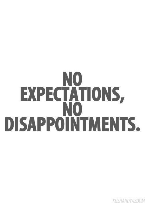 overreacting-no-expectations-no-disappointments