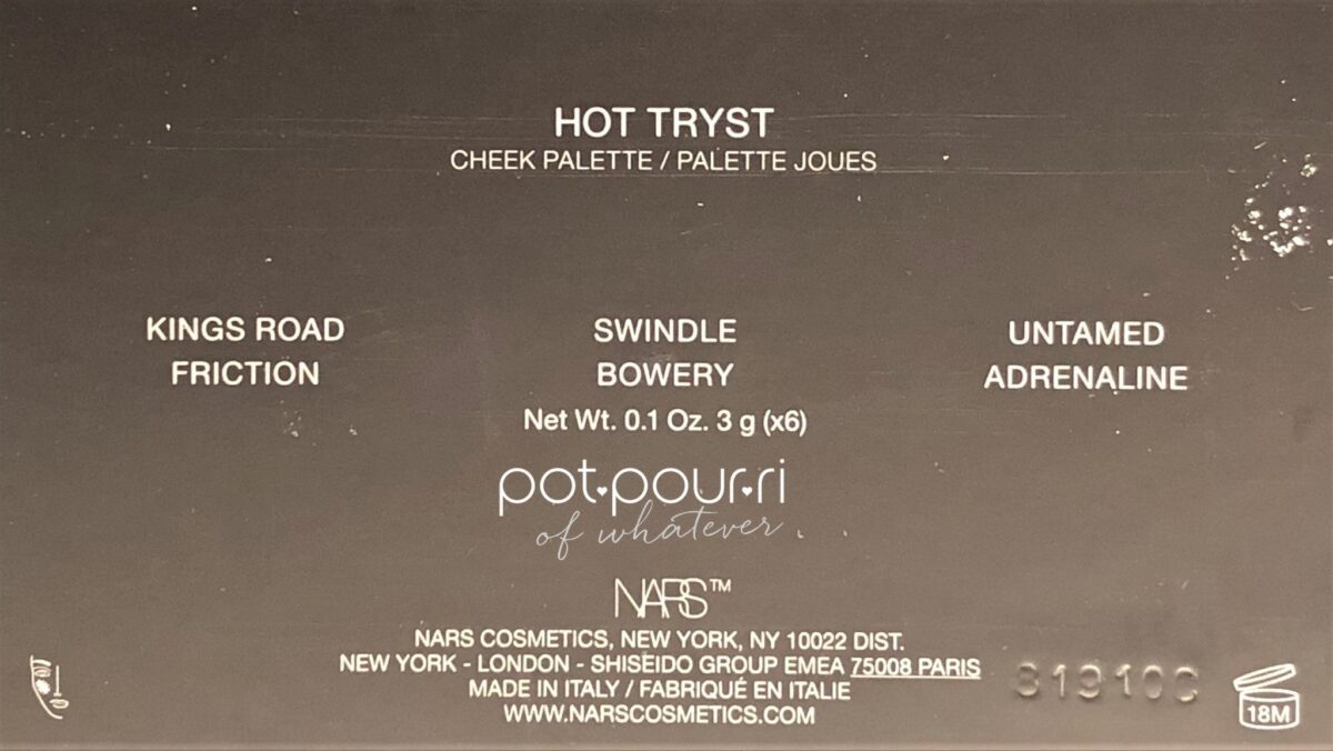 NARS HOT TRYST CHEEK PALETTE BACK OF COMPACT-NAMES OF SHADES