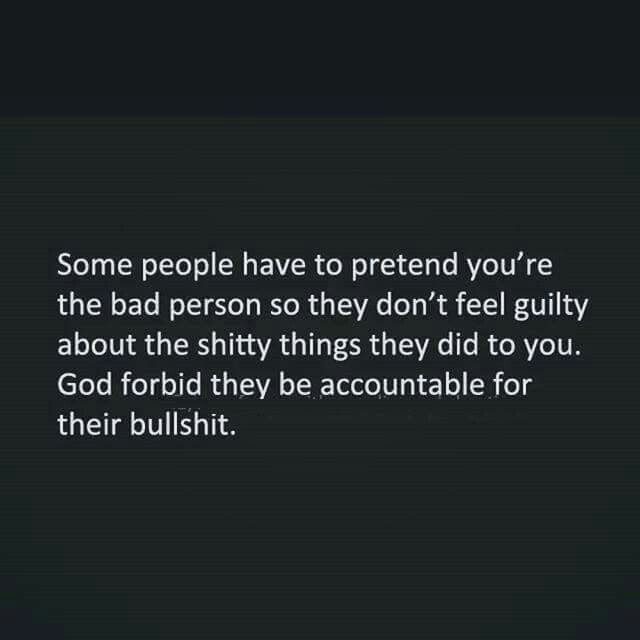 Treat-you-as-the-bad-person-so-they-do-not-feel-guilty-about-how-they-treated-you